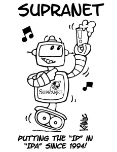 Robot holding pint glass, pointing at it. "SupraNet: Putting the IP in IPA since 1994!"